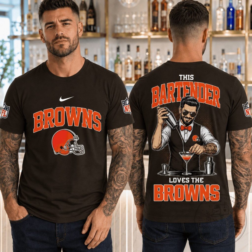 Cleveland Browns Football Bartender Loves The Browns Game Day T-Shirt Cleveland Browns Football Bartender Loves The Browns Game Day T-Shirt